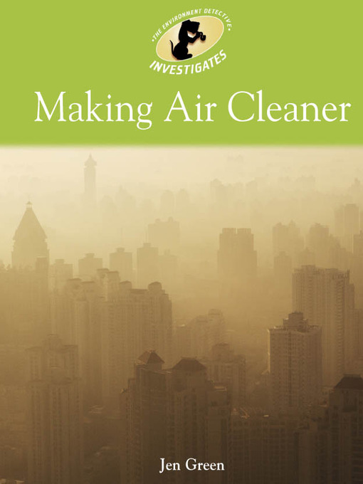 Title details for Making Air Cleaner by Jen Green - Available